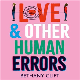 Love And Other Human Errors