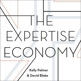 The Expertise Economy