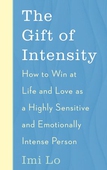The Gift of Intensity