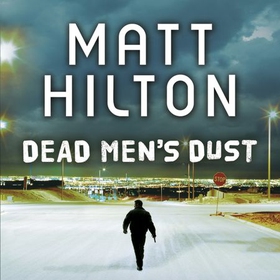 Dead Men's Dust - Joe Hunter: Book One (lydbok) av Matt Hilton
