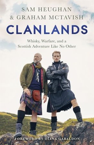 Clanlands (ebok) av Sam Heughan, Graham McTav