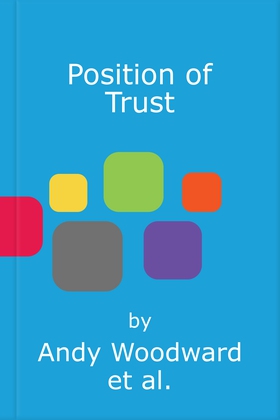 Position of Trust - As seen on BBC's FLOODLIGHTS (lydbok) av Andy Woodward