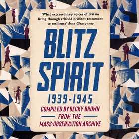 Blitz Spirit - 'Fascinating' -Tom Hanks (lydbok) av Becky Brown