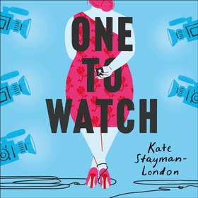 One To Watch - real love . . . as seen on TV (lydbok) av Kate Stayman-London