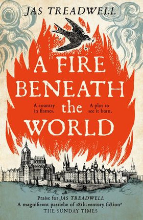 A Fire Beneath the World (ebok) av James Treadwell