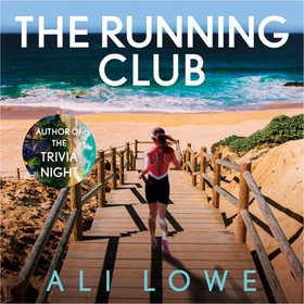 The Running Club - the gripping new novel full of twists, scandals and secrets (lydbok) av Ali Lowe