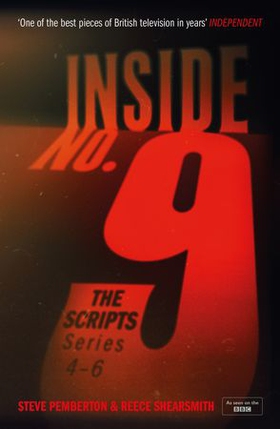 Inside No. 9: The Scripts Series 4-6 (ebok) av Steve Pemberton