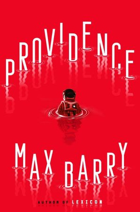 Providence (ebok) av Max Barry