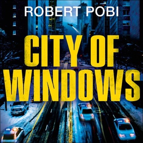 City of Windows - A Lucas Page Thriller (lydbok) av Robert Pobi