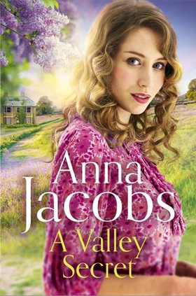 A Valley Secret - Book 2 in the uplifting new Backshaw Moss series (ebok) av Anna Jacobs