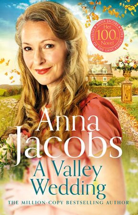 A Valley Wedding - Book 3 in the uplifting new Backshaw Moss series (ebok) av Anna Jacobs