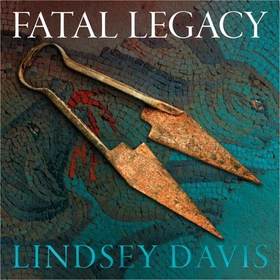 Fatal Legacy (lydbok) av Lindsey Davis