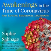 Awakenings in the Time of Coronavirus