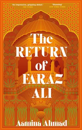 The Return of Faraz Ali (ebok) av Aamina Ahmad