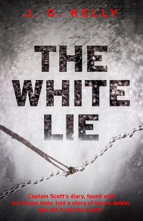 The White Lie - The gripping and heart-breaking historical thriller based on a true story (ebok) av J.G. Kelly
