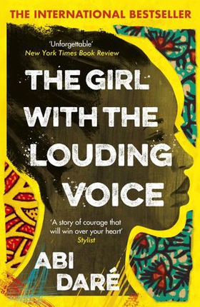 The Girl with the Louding Voice - The Bestselling Word of Mouth Hit That Will Win Over Your Heart (ebok) av Abi Daré