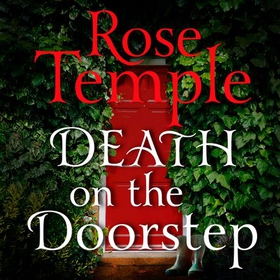 Death on the Doorstep - A thoroughly addictive cozy murder mystery (A Neighbourhood Watch Mystery Book 2) (lydbok) av Rose Temple
