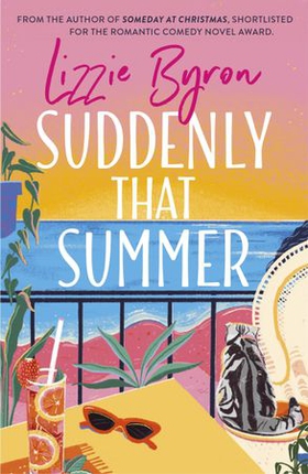 Suddenly That Summer (ebok) av Lizzie Byron