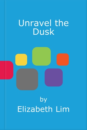 Unravel the Dusk - The second instalment in the sweeping fantasy series, The Blood of Stars (ebok) av Elizabeth Lim