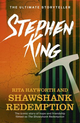 Rita Hayworth and Shawshank Redemption (ebok) av Stephen King