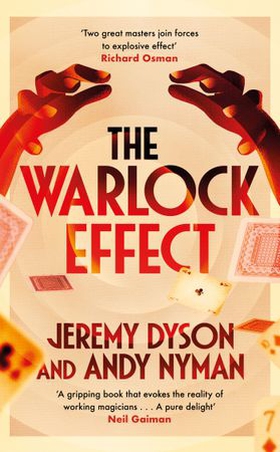 The Warlock Effect - A highly entertaining, twisty adventure filled with magic, illusions and Cold War espionage (ebok) av Jeremy Dyson