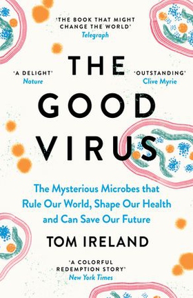 The Good Virus