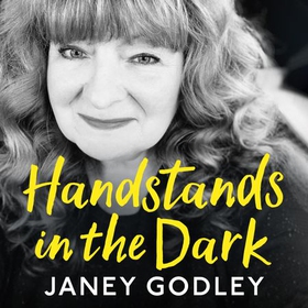 Handstands in the Dark (lydbok) av Janey Godley