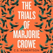 The Trials of Marjorie Crowe