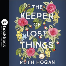 The Keeper of Lost Things - winner of the Richard & Judy Readers' Award and Sunday Times bestseller (lydbok) av Ruth Hogan