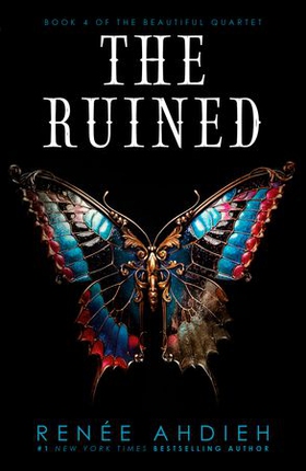 The Ruined (ebok) av Renée Ahdieh