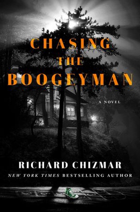 Chasing the Boogeyman (ebok) av Ukjent