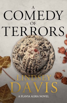 A Comedy of Terrors - The Sunday Times Crime Club Star Pick (ebok) av Lindsey Davis