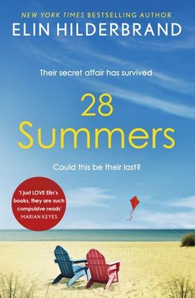 28 Summers - Escape with the perfect sweeping love story for summer 2021 (ebok) av Elin Hilderbrand