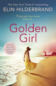 Golden Girl (ebok) av Elin Hilderbrand