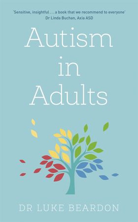 Autism in Adults (ebok) av Luke Beardon