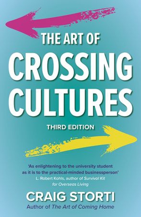 The Art of Crossing Cultures (ebok) av Craig Storti
