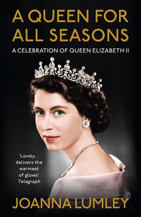 A Queen for All Seasons - A Celebration of Queen Elizabeth II (ebok) av Ukjent
