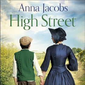 High Street - Book Two in the gripping, uplifting Gibson Family Saga (lydbok) av Anna Jacobs