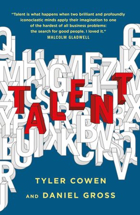 Talent - How to Identify Energizers, Creatives, and Winners Around the World (ebok) av Ukjent