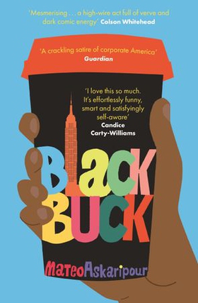 Black Buck - The 'darkly comic' blisteringly smart satire on race, tech and the new American dream - A New York Times bestseller (ebok) av Ukjent