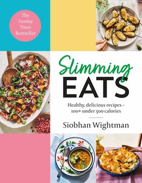 Slimming Eats - Healthy, delicious recipes – 100+ under 500 calories (ebok) av Ukjent