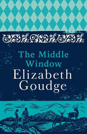 The Middle Window (ebok) av Elizabeth Goudge