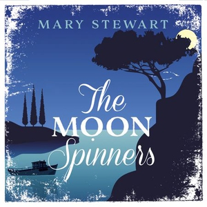 The Moon-Spinners (lydbok) av Mary Stewart