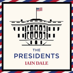 The Presidents - 250 Years of American Political Leadership (lydbok) av Ukjent