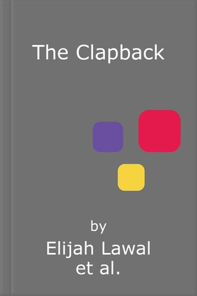 The Clapback - Your Guide to Calling out Racist Stereotypes (lydbok) av Elijah Lawal