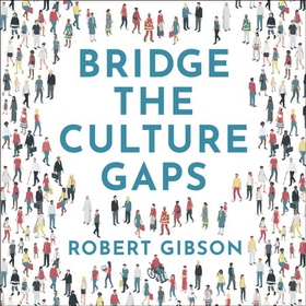 Bridge the Culture Gaps