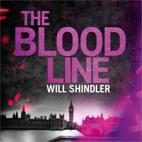The Blood Line - an absolutely gripping detective crime novel to keep you hooked (lydbok) av Will Shindler