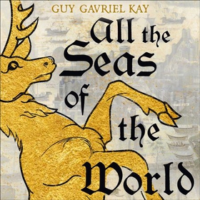 All the Seas of the World - International bestseller (lydbok) av Ukjent