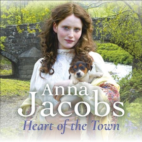 Heart of the Town - Music Hall Series, Book 4 (lydbok) av Anna Jacobs