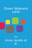 Down Weavers Lane